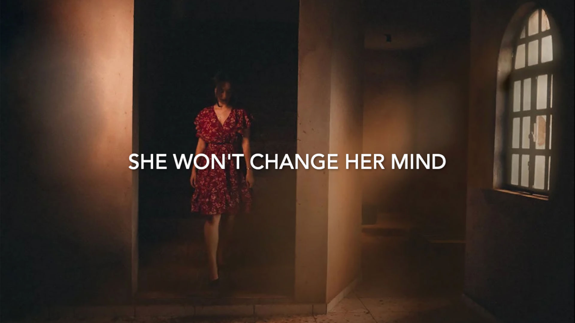 She Won't Change Her Mind